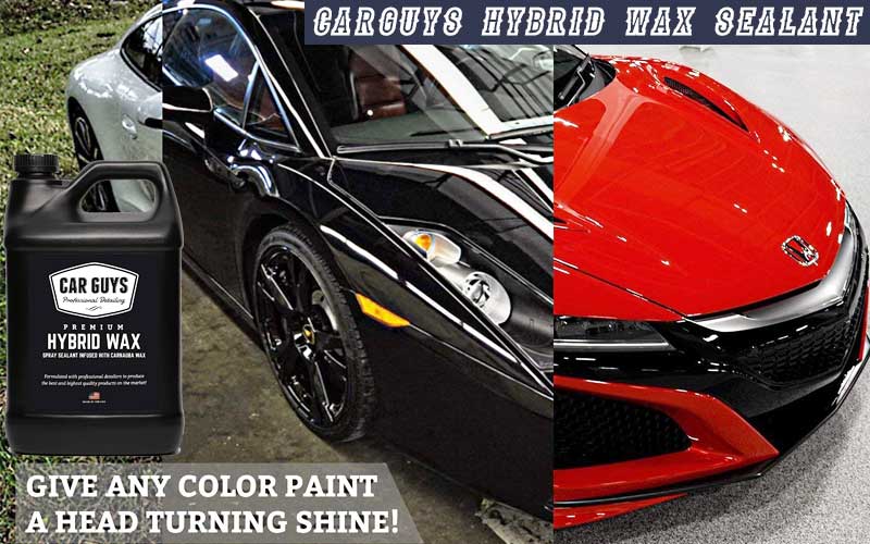 CarGuys Hybrid Wax Sealant review