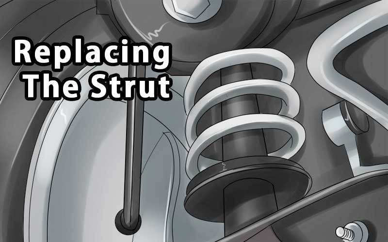 how to replace strut