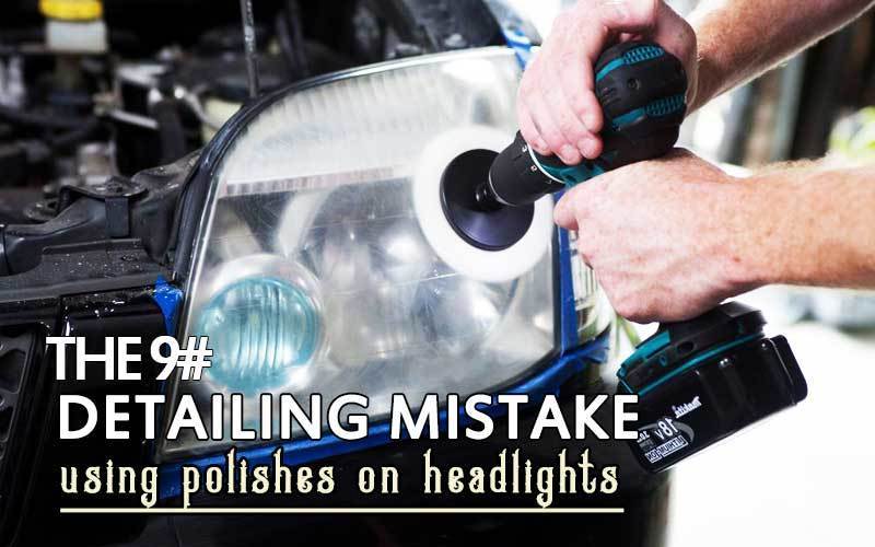 Using Polishes On Headlights