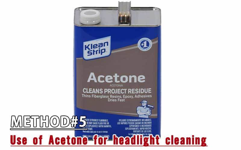 Use of Acetone for headlight cleaning