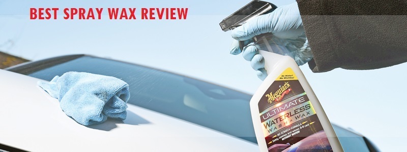 Best Spray Wax Review