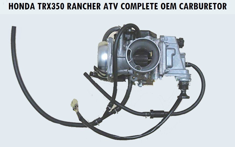 Honda-TRX350-Rancher-ATV-Complete-OEM-Carburetor