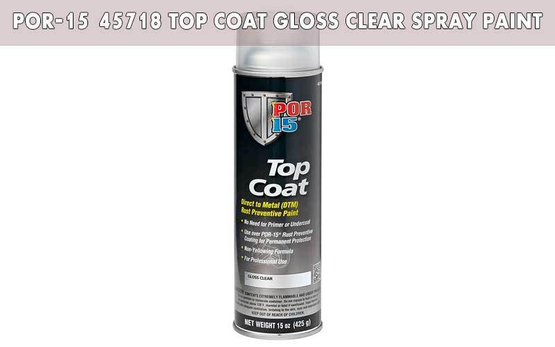 POR-15-45718-Top-Coat-Gloss-Clear-Spray-Paint