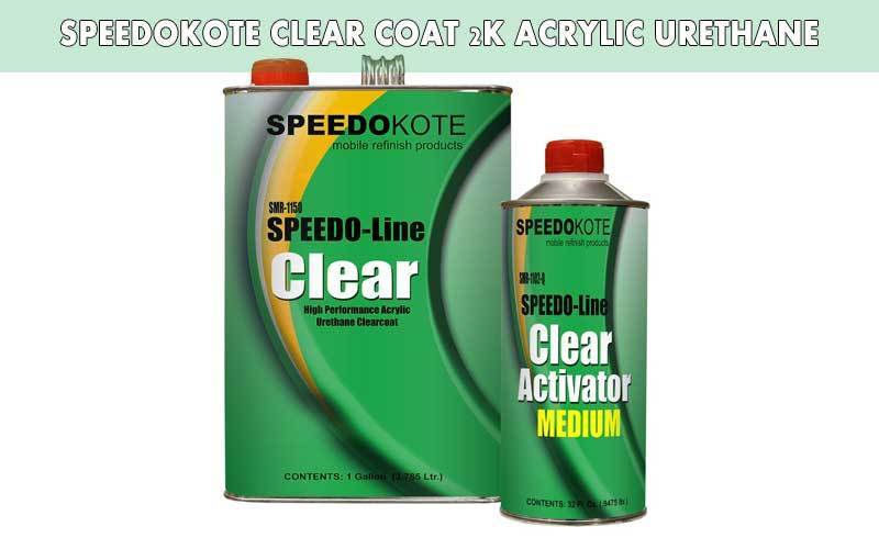 Speedokote-Clear-Coat-2K-Acrylic-Urethane