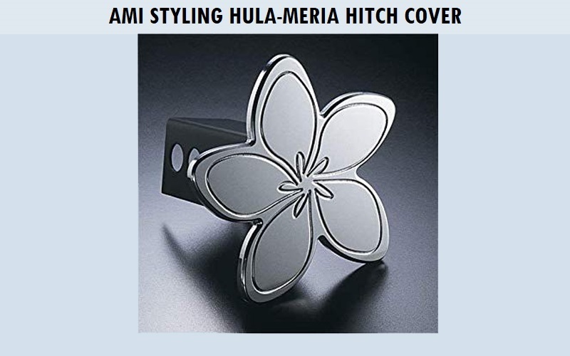 AMI-Styling-Hula-Meria-Hitch-Cover