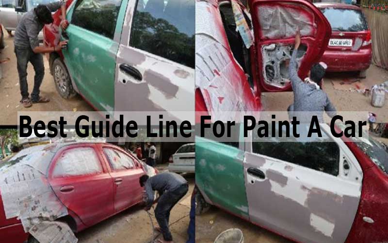 Best Guide Line For Paint A Car