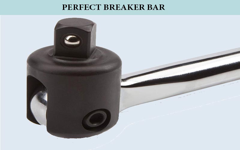 Perfect Breaker Bar Review