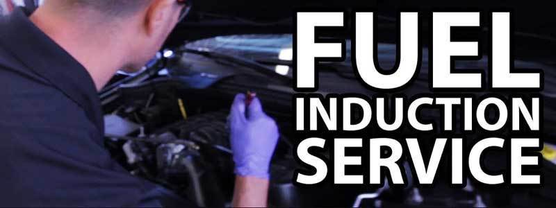 Fuel Induction Service