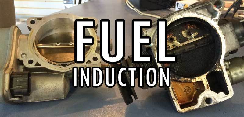 Fuel Induction