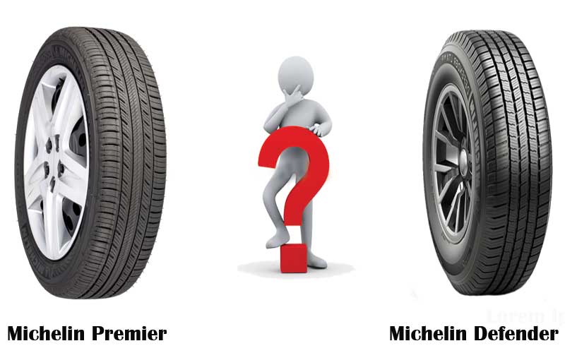 Michelin Defender or Premier. Which is better?