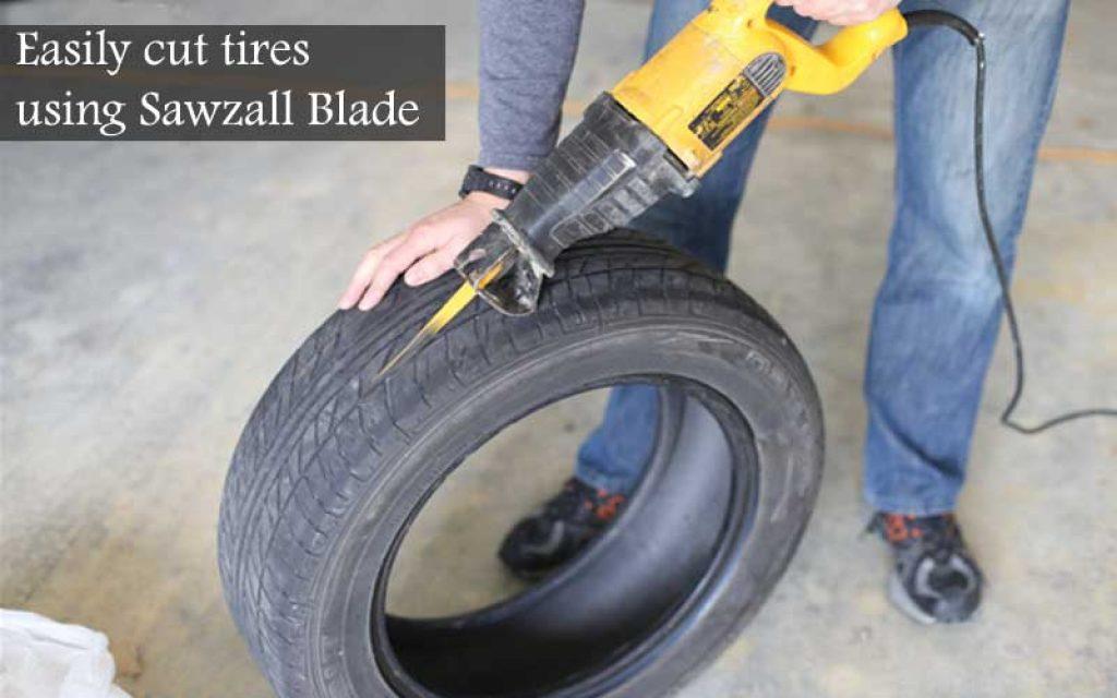 What is the best Sawzall blade for easily tire cutting? 