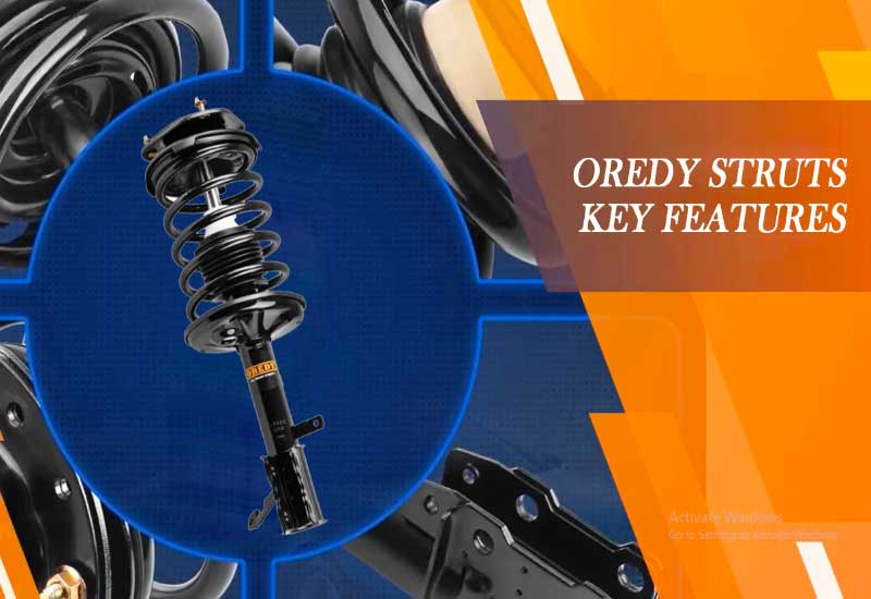 Oredy Struts Key Features