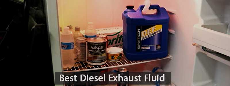 8 Best Diesel Exhaust Fluid 2022