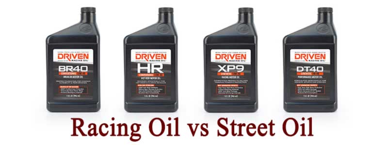 Racing Oil vs Street Oil: Know the Differences