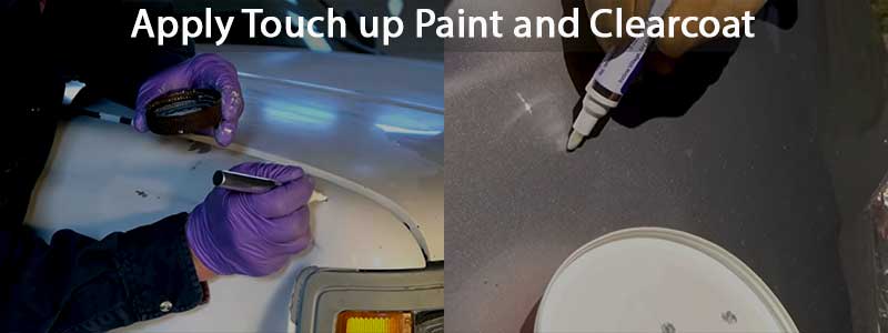 How to Apply Touch up Paint and Clearcoat – Step By Step Guide