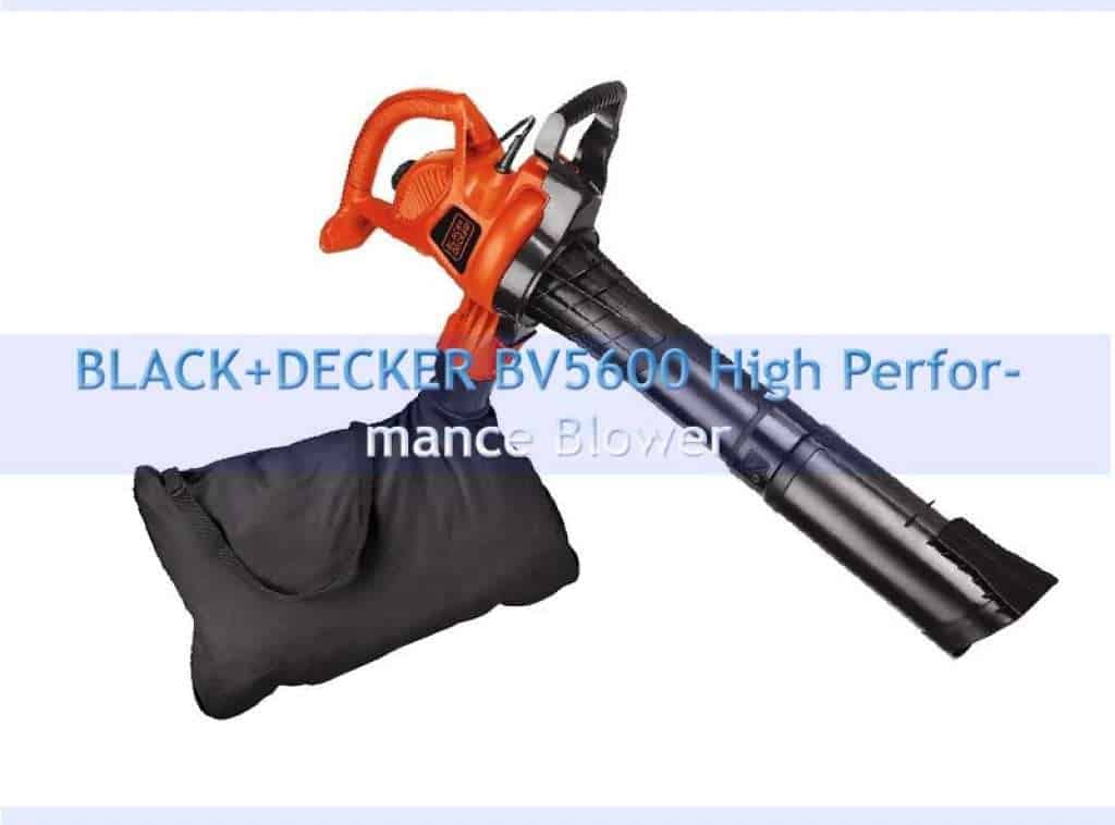 BLACK+DECKER BV5600 High Performance Blower