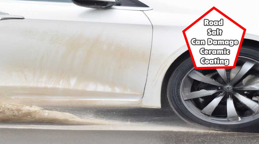Road Salt can Damage Ceramic Coating